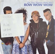 Bow Wow Wow Do You Wanna Hold Me? Vinyl Record 7" VG/VG RCA 314 1983