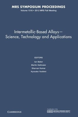 Ian Baker (u. a.) | Intermetallic-Based Alloys¿Science, Technology and...