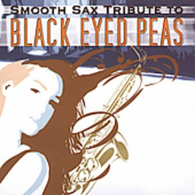 Smooth Sax Tribute to Black Ey CD New & Sealed