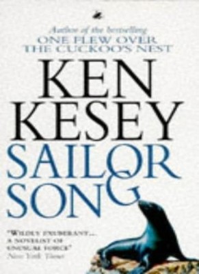 Sailor Song,Ken Kesey
