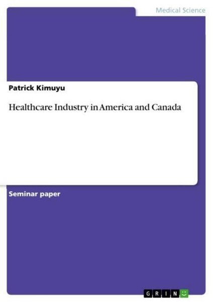 Healthcare Industry In America And Canada Patrick Kimuyu-image