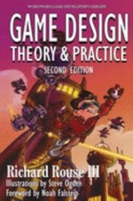 Game Design : Theory & Practice Perfect Richard Rouse III