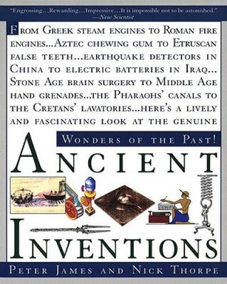 Ancient Inventions - Paperback By James, Peter - GOOD