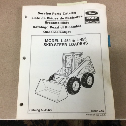 New Holland L-454 L-455 SKID STEER LOADER PARTS MANUAL CATALOG BOOK LIST 5045420 - Picture 1 of 3
