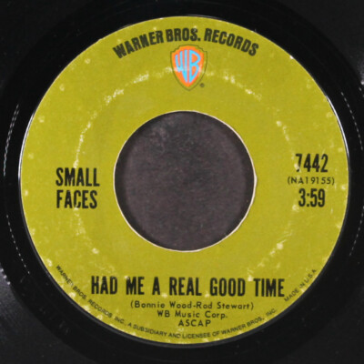 SMALL FACES: had me a real good time / rear wheel skid WB 7'' Single 45 RPM