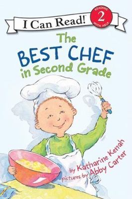 The Best Chef in Second Grade; I Can Read Level 2 - Kenah, 0060535636, paperback