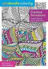 Creative Sensations: Zendoodle Coloring by St Martin's Press (Paperback, 2015)