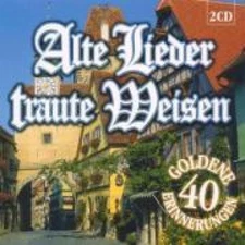 Alte Lieder Traute Weisen [CD]