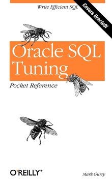 Oracle SQL Tuning Pocket Reference von Mark Gurry | Buch | Zustand sehr gut