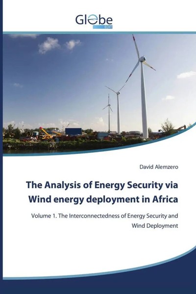 David Alemzero | The Analysis Of Energy Security Via Wind Energy Deployment...-image