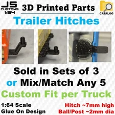 Trailer Hitches - Custom 3D Parts - Hot Wheels / Matchbox  1:64 Scale glue-on
