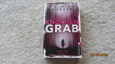 Ellison Cooper - Knochengrab: (Ein Sayer-Altair thriller)