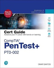COMPTIA PENTEST+ PT0-002 CERT GUIDE (CERTIFICATION GUIDE) By Omar Santos **NEW**