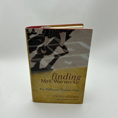 Finding Mrs. Warnecke The Difference Teachers Make Hardback Cindi Rigsbee