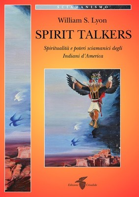 William S. Lyon Spirit talkers (Paperback) (UK IMPORT)