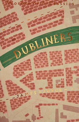Good, The Dubliners (Wordsworth Classics), James Joyce, Buch