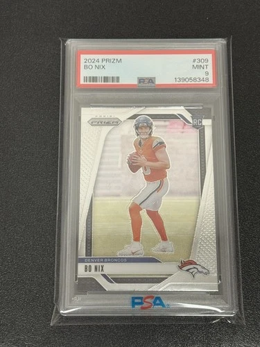 2024 Panini Prizm Rookie Bo Nix #309 Denver Broncos Base PSA 9 Football Card