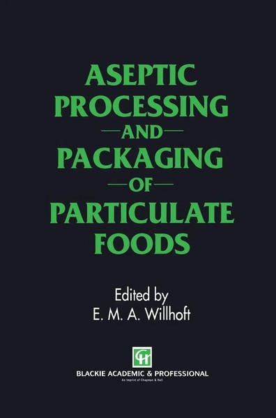 E. M. Willhoft | Aseptic Processing And Packaging Of Particulate Foods | Buch-image