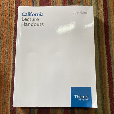 California Lecture handouts Themis Bar Review 2024. Paperback