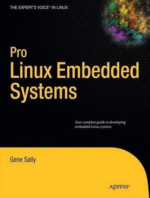 Pro Linux Eingebettete Systeme - 9781430272274