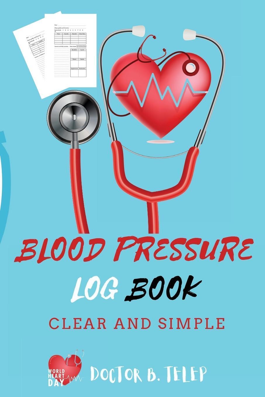Thumbnail - Blood Pressure Log Book Doctor B. Telep Taschenbuch Paperback Englisch