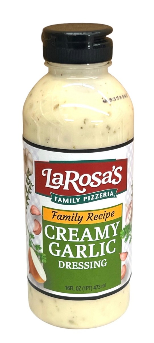 LaRosa's Creamy Garlic Salad Dressing 16 oz LaRosas