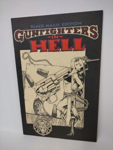 GUNFIGHTERS IN HELL #1 BLACK MAGIC EDITION Signed & #'d 9/2500 Barbour Vigil - Picture 1 of 6