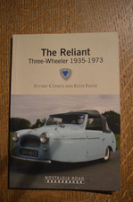 The Reliant Three Wheeler 1935-1973 by S Cyphus & E Payne, Soft Cover, 2011