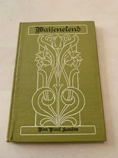 c.1928 Wailenelend by Von Paul Hanfen German Hardcover