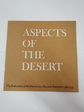 Aspects of the Desert [Pamphlet] The Dedication of the Phoenix Art Museum 1959 