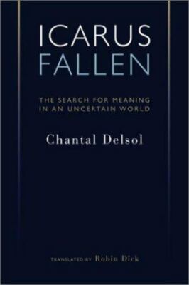 Icarus Fallen: Search For Meaning In An Uncertain World (Crosscurrents)  hardco
