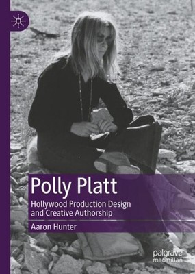 Polly Platt Aaron Hunter