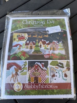Shabby Fabrics Christmas Eve Pillow NEW Appliqué Precut ALL FABRICS INCLUDED