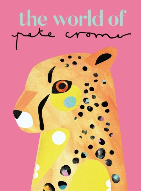 The World of Pete Cromer by Pete Cromer (HB 2023) - Image 3