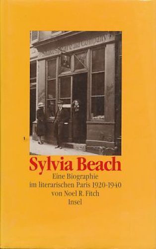 Sylvia Beach. Eine Biographie im literarischen Paris 1920 - 1940. Aus d. Amerika - Afbeelding 1 van 1