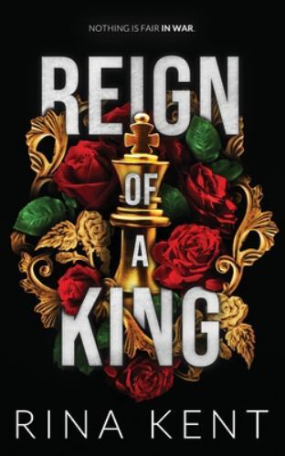 Reign of a King : Special Edition Print by Rina Kent (2022, Trade Paperback)