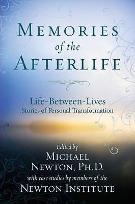 Memories of the Afterlife: Life Between L- 0738715271, Michael Newton, paperback