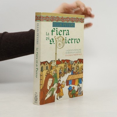 Fratello Cadfael - 5: La fiera di San Pietro  |  Ellis Peters