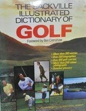 Sackville Illustrated Dictionary of Golf by Hobbs, Michael Hardback Book The