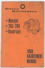 1968 Delco Rochester Carburetor Adjustment Manual Monojet 2GC 2GV Quadrajet GM