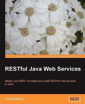 Restful Java Web Services by Sandoval, Jose