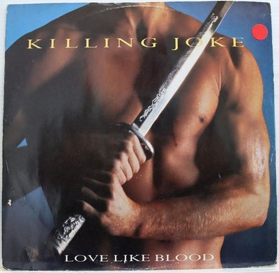 Killing Joke   Love Like Blood EP  12'' 1985 UK EGOX2 Polydor