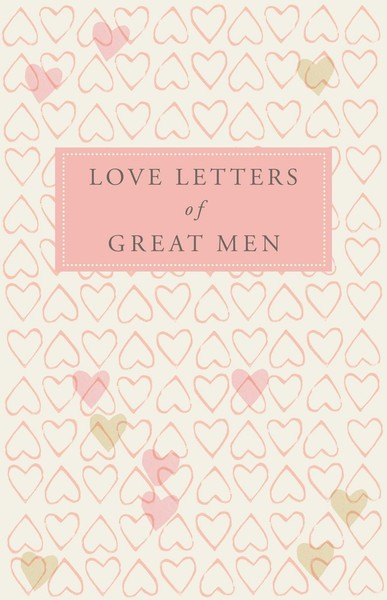 Love Letters Of Great Men Ursula Doyle-image