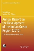 Rong Wang (U. A.) | Annual Report On The Development Of The Indian Ocean...