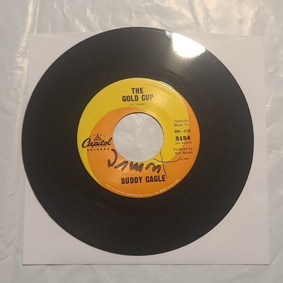 Buddy Cagle - The Gold Cup/ Afraid To Go - Capitol VG+ 45 RPM Record