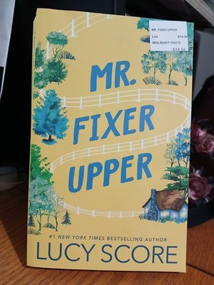 Mr. Fixer Upper by Lucy Score