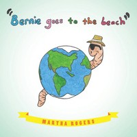 Bernie Goes To The Beach Bernie's Journey Martha Rogers Taschenbuch Englisch