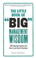 Little Book Of Big Management Wisdom, The | James Mcgrath | Englisch | Buch