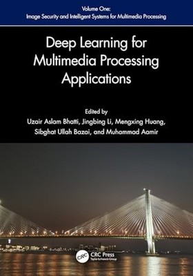 Deep Learning Based Applications for Multimedia Process - Hardcover NEW Uzair As