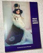 Vintage 1978 THAT DOLL, GINNY by Jeanne Du Chateau Niswonger Soft Cover signed